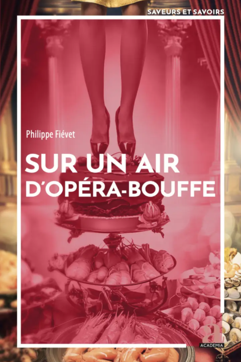 Sur un air d&rsquo;opéra-bouffe